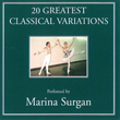 Marina Surgan - 20 Greatest Classical Variations