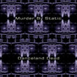 Murder By Static - Danceland Dead