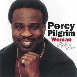 Percy Pilgrim - Woman Life & Love