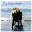 The Dirty Dogs - Better Late Than Never