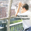 The Ernesto Cervini Quartet - Here