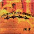 Truths And Rights - Live Up